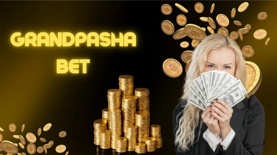 Grand Pasha Bet slot oyunları